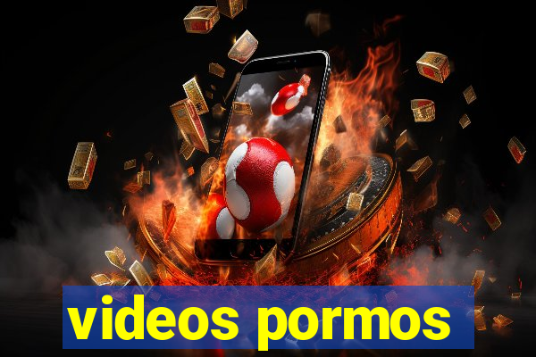 videos pormos